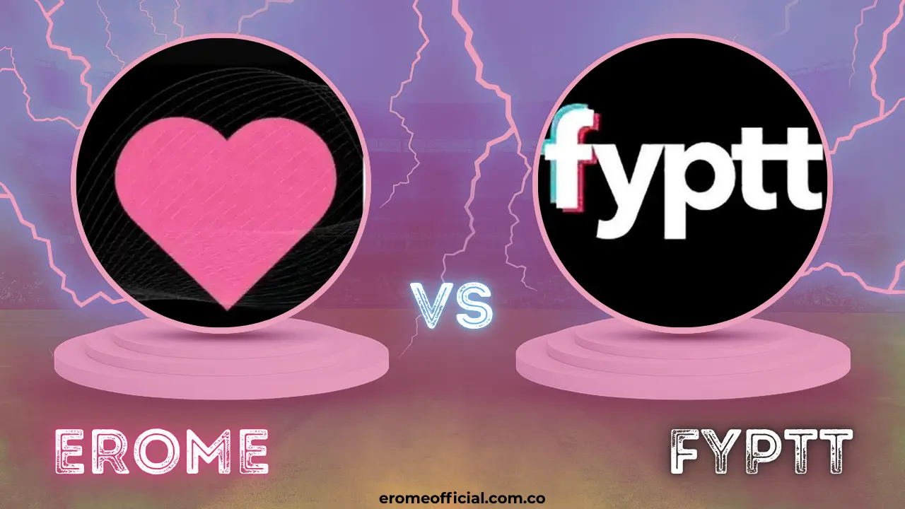 EroMe vs fyptt The Full Creator Focused Comparison (2025)